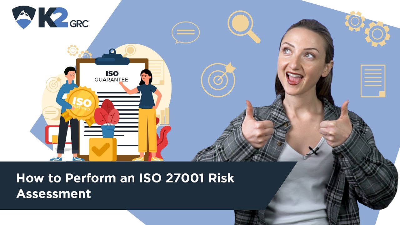 How to Perform an ISO 27001 Risk Assessment