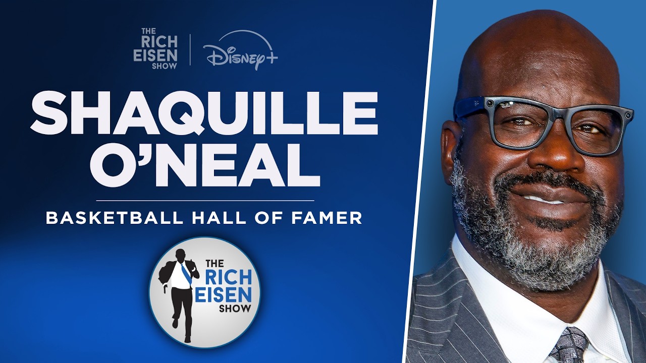 Shaquille O’Neal Talks Knicks, Wemby, Celtics, 76ers & More | Full Interview | The Rich Eisen Show