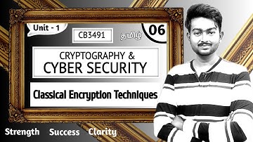 Classical Encryption Techniques in Tamil | Cryptography and Cyber Security in Tamil | Unit 1 CB3491