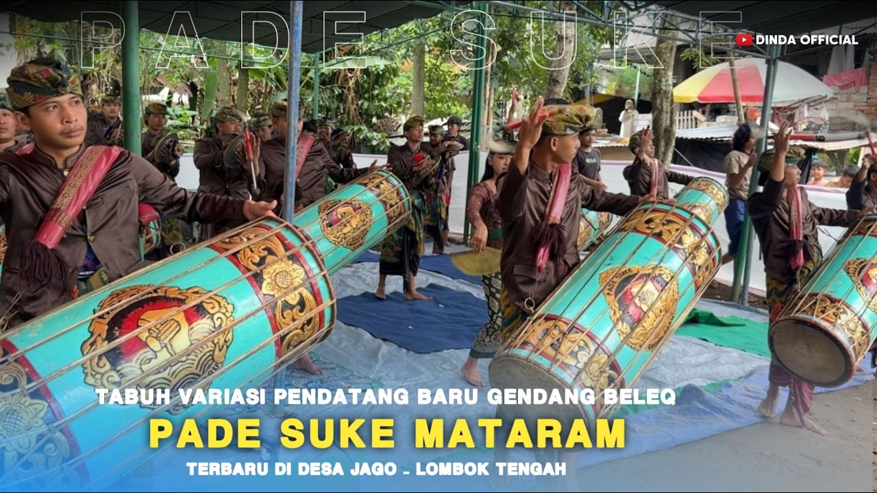 TABUH VARIASI PENDATANG BARU GENDANG BELEQ PADE SUKE MATARAM DI DESA JAGO