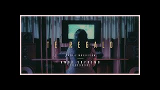 Te Regalo - Carla morrison Ft Deztro Rap romantico 2021 (Letra)