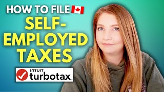 How to File Taxes in Canada  TurboTax SelfEmployed Tutorial