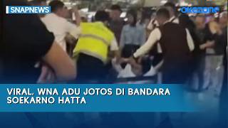 Viral: 2 Foreigners Get Into a Fistfight at Soekarno-Hatta Airport | Snapnews