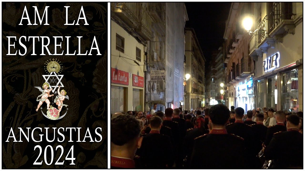 AM LA ESTRELLA | Procesion Virgen de las ANGUSTIAS GRANADA 2024