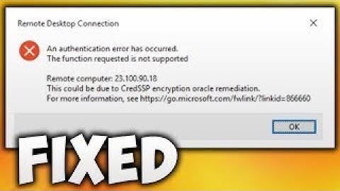 An authentication error occurred The function requested is not supported In Windows