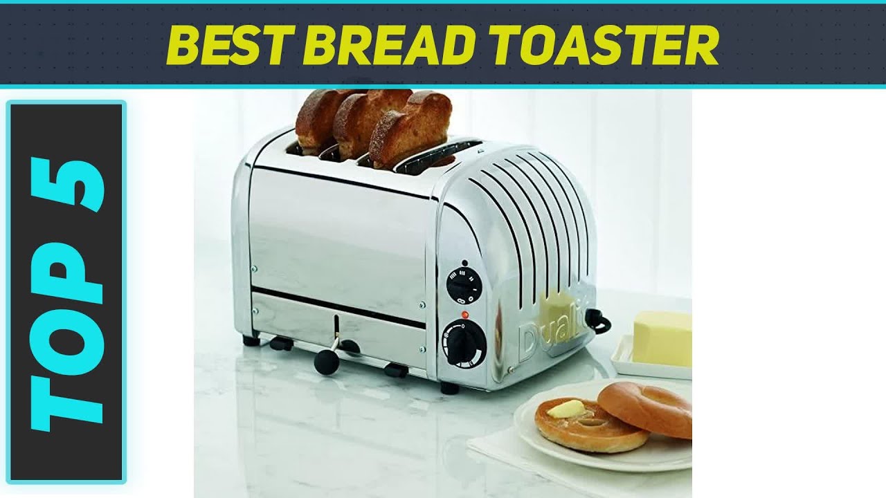 5 Best Bread Toaster in 2022 YouTube