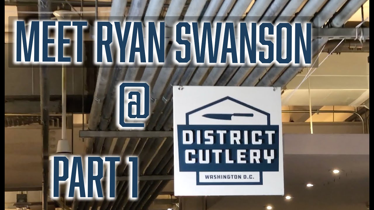 Interview Meet Ryan Swanson of District Cutlery! Part 1 YouTube