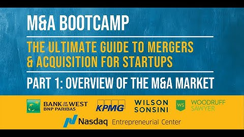 M&A Bootcamp 2020 : Part 1: Overview of M&A Market