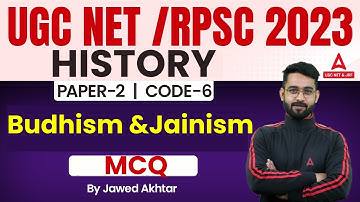 UGC NET History | UGC NET Paper 2 History Classes | Budhism & Jainism MCQ By Jawed sir