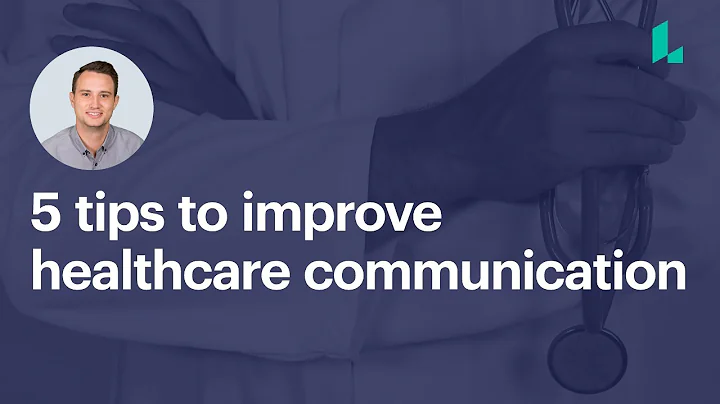 5 tips to improve healthcare communication