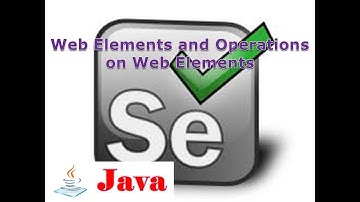 Selenium Lesson 21: Web Elements and Operations on Web Elements|Selenium Tutorial|G C Reddy|