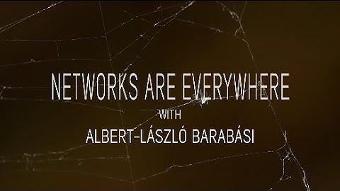Networks are everywhere with Albert-László Barabási
