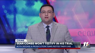 Sean ‘Diddy’ Combs says he will not testify in his own defense