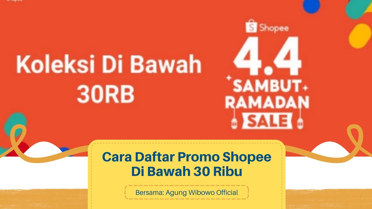 🔴TERBARU‼️ Cara Daftar Promo Shopee Di Bawah 30 Ribu⁉️ - Shopee 4.4‼️