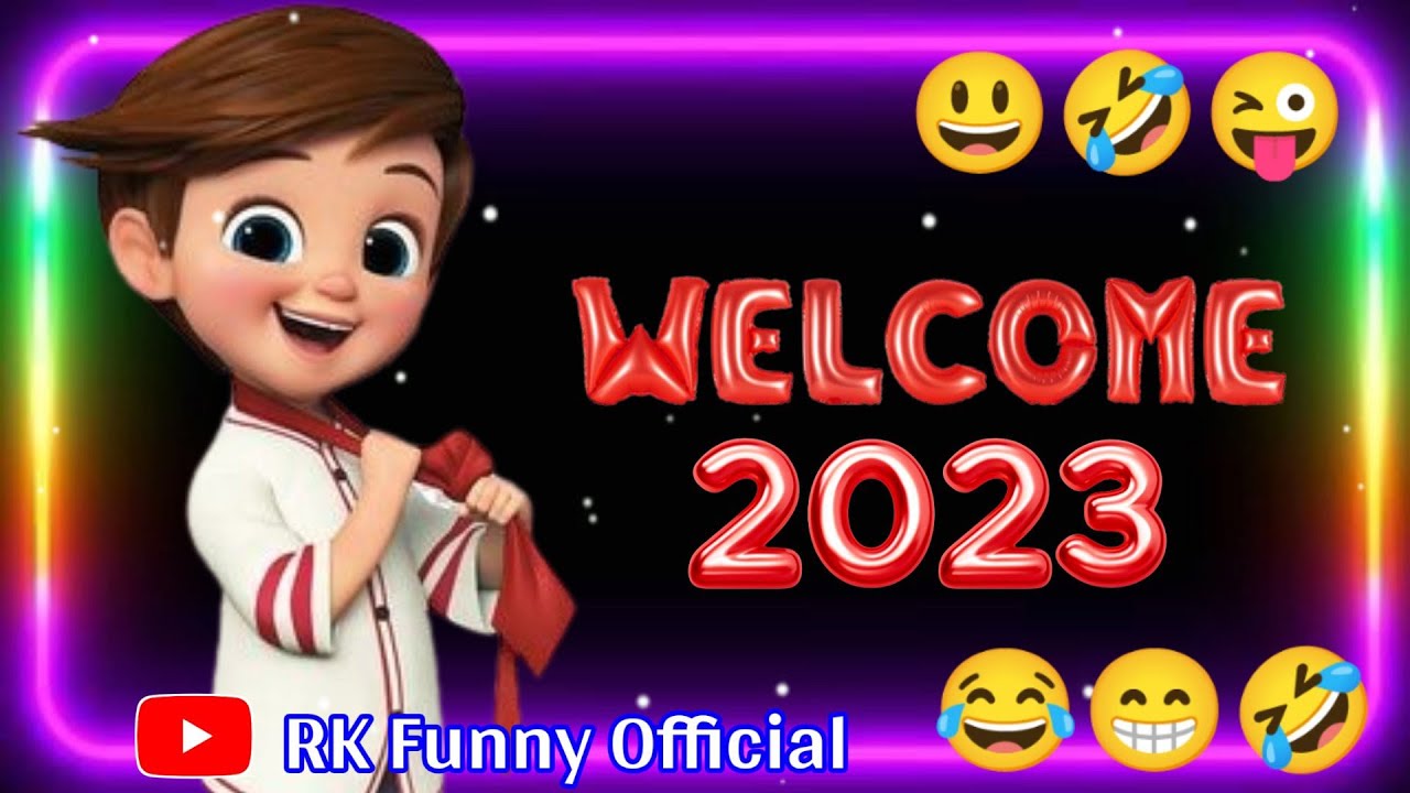वेलकम 2023 स्टेटस 😃Naye Sal ke welcome status 😁2023 ke status 🤣Happy New Year 2023😂Hindi status