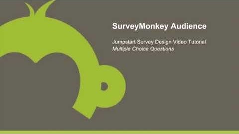 Survey Design Tutorial Part 3: Best Way to Write a Multiple Choice Question