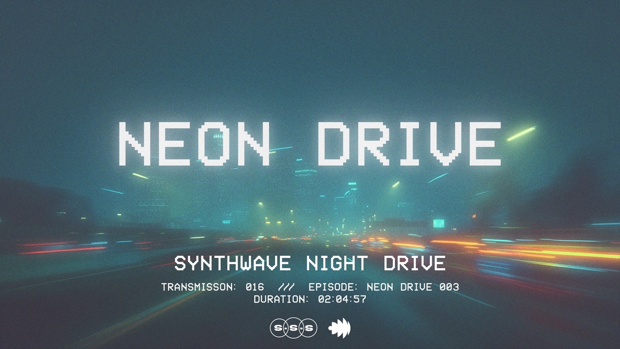 Neon Drive - Transmission 016 | Night Drive Mix (Synthwave Night Drive)