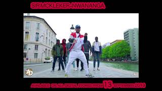 Sir McKleker - nwananga (PROMO DANCE VIDEO)