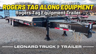 ROGERS TAG ALONG - Rogers Tag Along Equipment Trailer