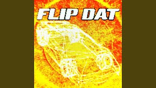 FLIP DAT