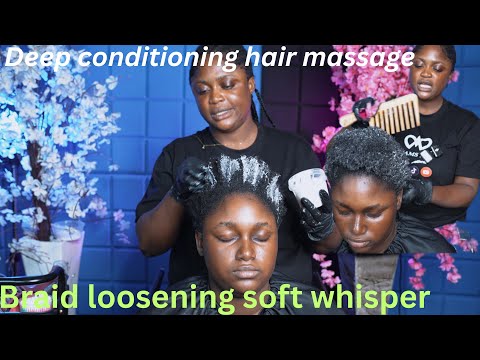 ASMR ✨Deep conditioning hair massage, braid loosening, and hair detangling for relaxation