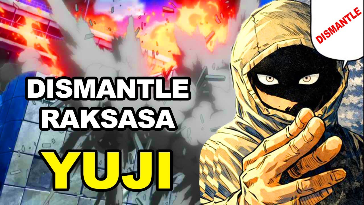 SUKUNA BANGGA !!! GIANT DISMANTLE YUJI MENGHANCURKAN KOTA | Spoiler JJK ...
