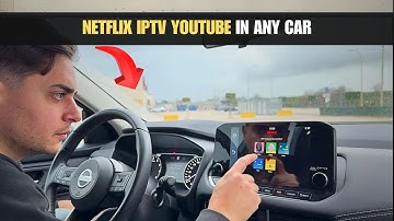 See NETFLIX, YOUTUBE, IPTV in any CAR with Android auto/carplay