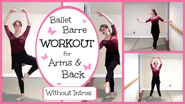 Ballet Barre Workout for Arms & Back Without Intros | Kathryn Morgan