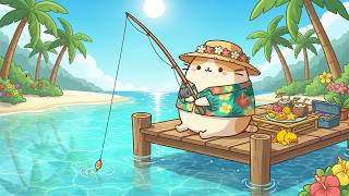 Mochi's Sunny Fishing Day ☀️🎣 Lofi Chill Beats 🏝️ Lofi Music for Relaxing and Studying