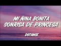 Mi niña bonita sonrisa de princesa (Letra)