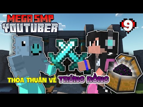 MINECRAFT MEGA SMP* TẬP 9 | DN VÀ SAKURA KINGDOM THỎA THUẬN VỚI GHOSTWINGS BÀN GIAO TRỨNG RỒNG