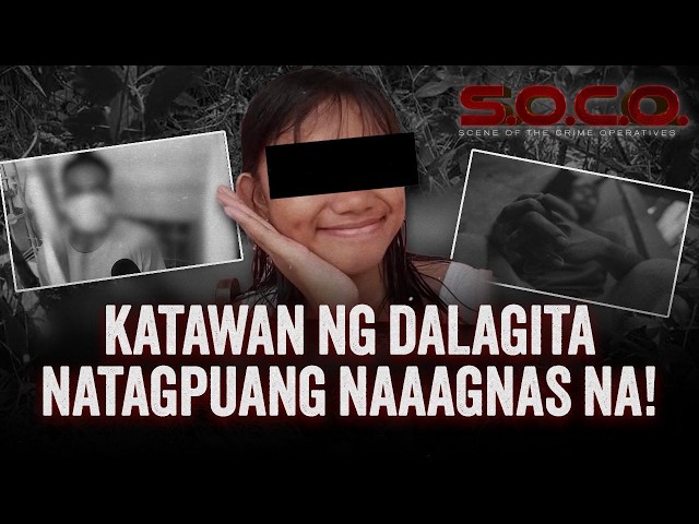SOCO Ep. 23: Dalagitang nawawala, naaagnas na bangkay nang natagpuan sa General Trias, Cavite!