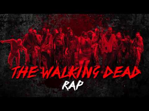 The Walking Dead Rap Hit Em With The Walking Dead