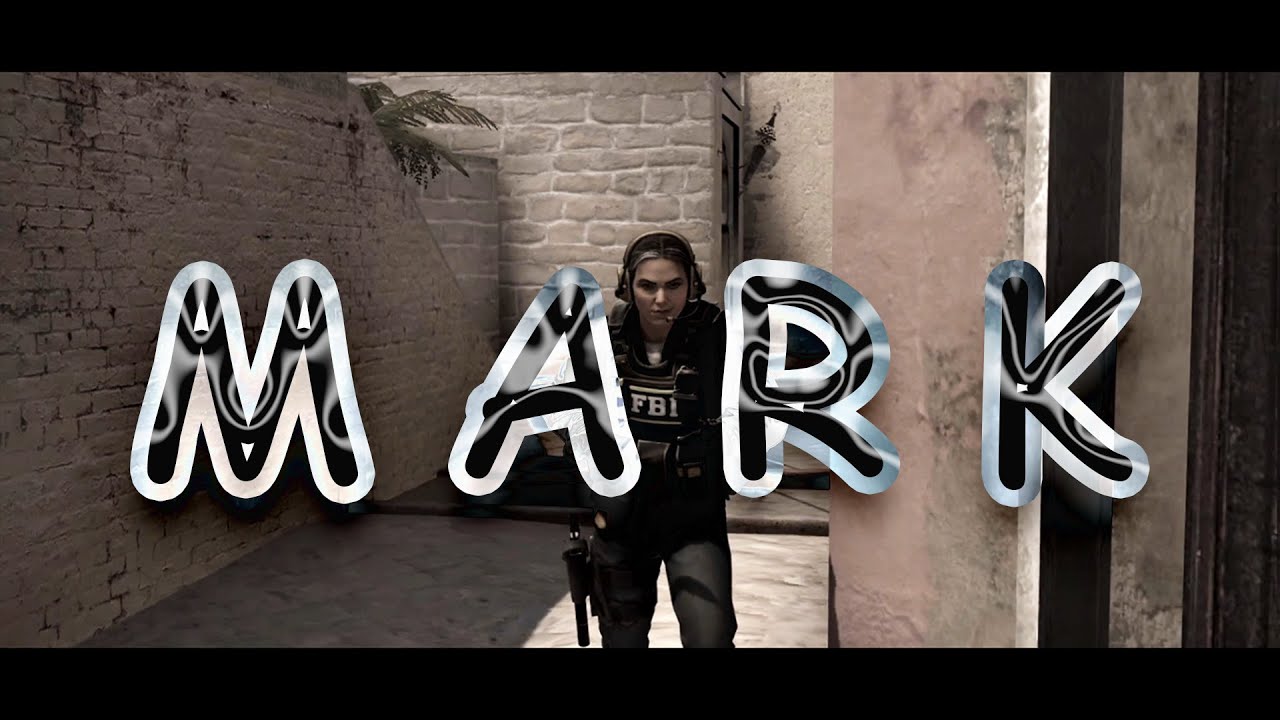 MARK | CSGO MONTAGE - YouTube