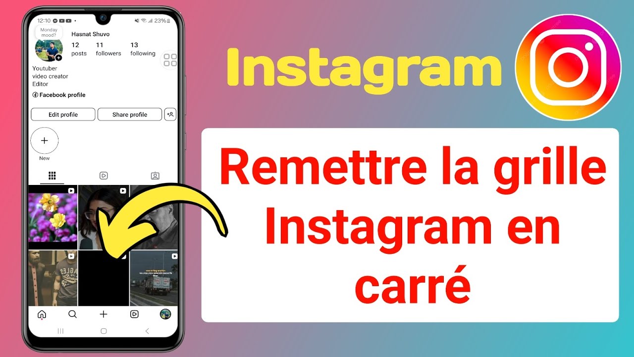 Comment changer la grille Instagram en carré - Android