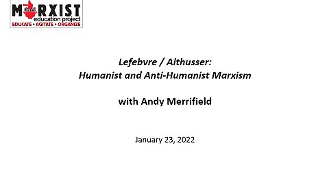 Lefebvre / Althusser with Andy Merrifield - Jan 23...