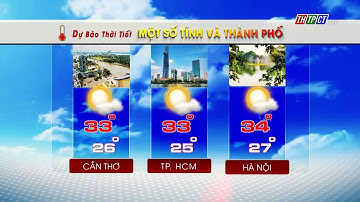 Dự báo thời tiết TP. Cần Thơ 27/9/2024| THTPCT