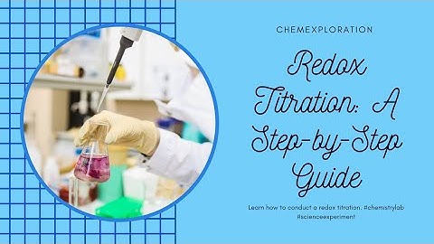 Redox titration|OXIDATION|REDUCTION|Redox indicator