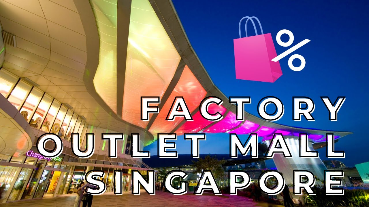FACTORY OUTLET SINGAPORE UP TO 80 DISC YouTube FACTORY OUTLET SINGAPORE UP TO 80 DISC YouTube