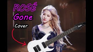 ROSÉ | GONE - rock version