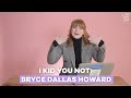 Bryce Dallas Howard Adorably Cries Over Cute, Viral Pet Videos — I Kid You Not