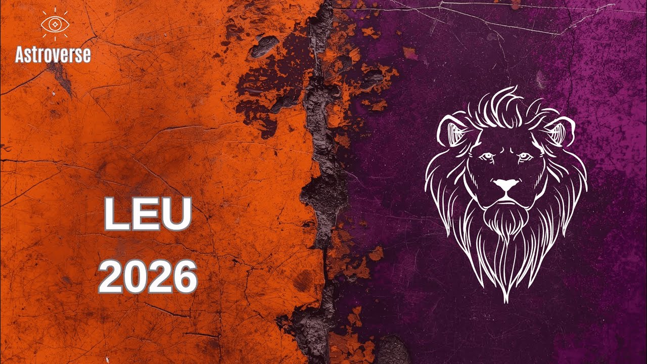 Horoscopul anului 2026 - LEU: ,,Actiuni proprii, pentru reusite proprii!,,