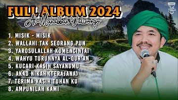 AL-MAHABBAH WALISONGO || FULL ALBUM 2024 || JEJAK HADROH