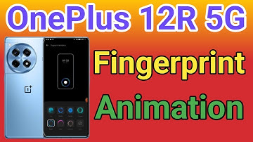 OnePlus 12R 5G Display Fingerprint Animation Setting | OnePlus 12R 5G Me in Display Fingerprint