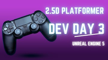 2.5D platformer Dev Day#3 | UNREAL ENGINE 5