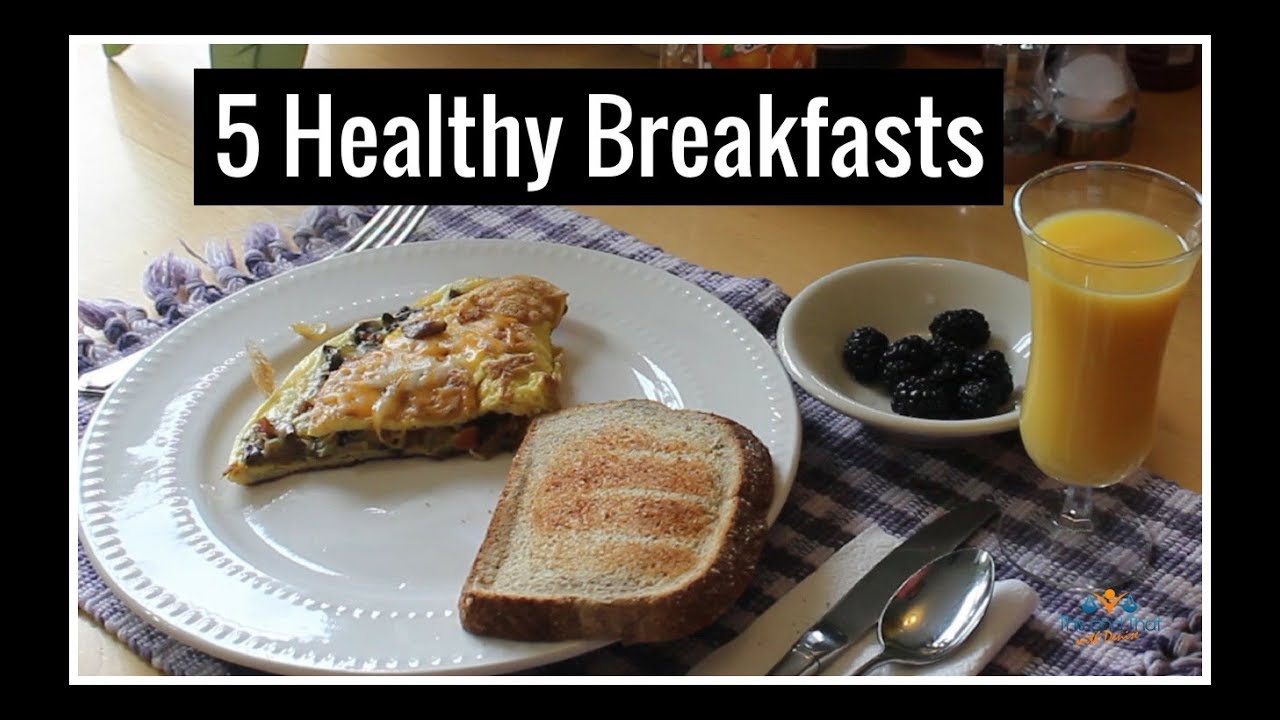 What I Ate For Breakfast | 5 Quick and Easy Healthy Breakfast Ideas | # ...