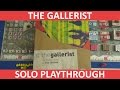 The Gallerist - Solo Playthrough - Part 1