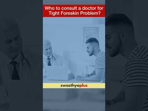 Who to consult a doctor for Tight Foreskin Problem? | Phimosis | Dr Neel Patel | #Shorts