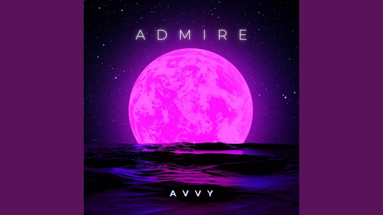 Watch Admire on YouTube Watch Admire on YouTube