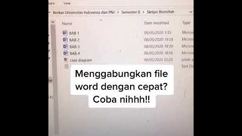 Cara tips menggabungkan file word skripsi menjadi satu bagian dokumen
